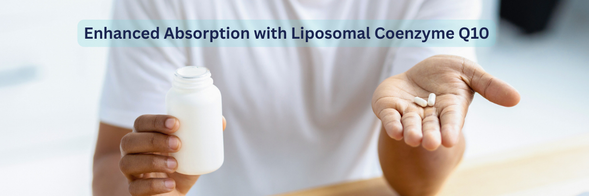 Unlocking Liposomal Coenzyme Q10 Maximizing Your Health Potential